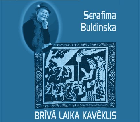 Serafīma Buldinska “Brīvā laika kavēklis” (2019)