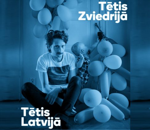 Tētis Zviedrijā, tētis Latvijā (2019)