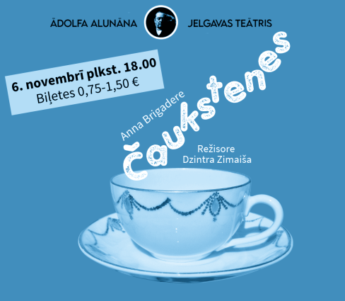 Alunāna teātra izrāde “Čaukstenes” 6. novembrī IZPĀRDOTS